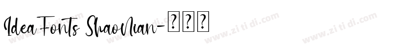 IdeaFonts ShaoNian字体转换